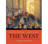 David A Bell Anthony Grafton The West (Rilegatura flessibile)