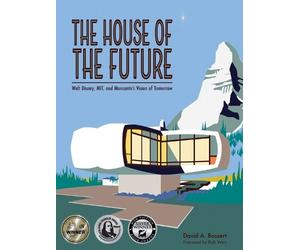 David A Bossert The House of the Future (Copertina rigida)