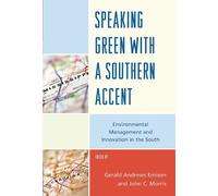 David A. Breaux Speaking Green with a Southern Accent (Tascabile)