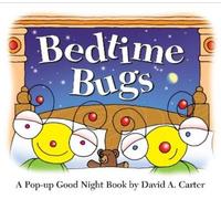 David A. Carter Bedtime Bugs (Mixed Media Product) David Carter's Bugs