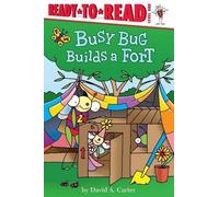 David A Carter Busy Bug Builds a Fort (Copertina rigida) David Carter's Bugs