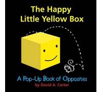 David A. Carter Happy Little Yellow Box: A Pop-Up Book of Opposites (Tascabile)