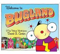 David A. Carter Welcome to Bugland (Tascabile)