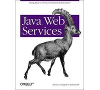 David A. Chappell & Tyler Jewell Java Web Services (Tascabile)