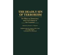 David A. Charters The Deadly Sin of Terrorism (Copertina rigida)