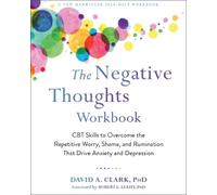 David A. Clark The Negative Thoughts Workbook (Tascabile)