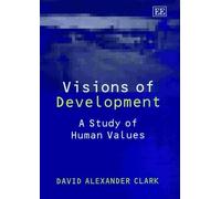 David A. Clark Visions of Development (Copertina rigida)