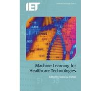 David A. Clifton Machine Learning for Healthcare Technologies (Copertina rigida)