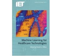 David A. Clifton Machine Learning for Healthcare Technologies (Copertina rigida)