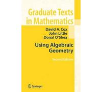 David A. Cox John Little Donal O'She Using Algebraic Geometr (Copertina rigida)