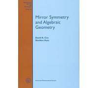 David A. Cox Sheldon Katz Mirror Symmetry and Algebraic Geometry (Tascabile)