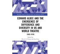 David A. Crespy Edward Albee and the Emergence of Difference (Copertina rigida)