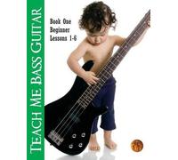 David A Crossman Roy Vogt Teach Me Bass Guitar Book 1, Beginner (Tascabile)