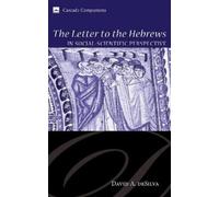 David A. deSilv The Letter to the Hebrews in Social-Scientific Persp (Tascabile)