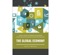 David A. Dieterle The Global Economy (Copertina rigida)