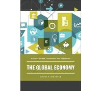David A. Dieterle The Global Economy (Tascabile)