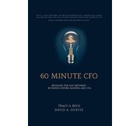 David A Duryee Tracy A Bech 60 Minute CFO (Tascabile)