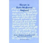 David A E Pelte Slavery in Early Mediaeval England from the Reign of (Tascabile)