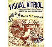 David A. Ensminger Visual Vitriol (Tascabile)