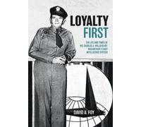 David A Foy Loyalty First (Copertina rigida)