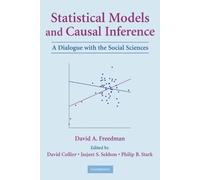 David A. Freedman Statistical Models and Causal Inference (Tascabile)