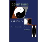 David a Gall Countering Modernity (Tascabile)