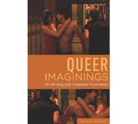 David A. Gerstner Queer Imaginings (Tascabile) Queer Screens