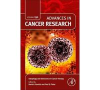 David A. Gewirtz Autophagy and Senescence in Cancer Therapy (Copertina rigida)