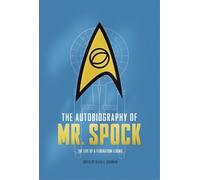 David A. Goodman Mccormack, Un The Autobiography of Mr. Spoc (Copertina rigida)