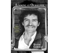 David A Gorman Looking at Ourselves (Tascabile)