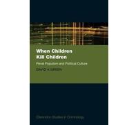 David A. Green When Children Kill Children (Copertina rigida)