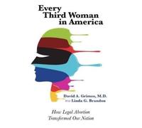 David A Grimes Linda G Brandon Every Third Woman in America (Copertina rigida)