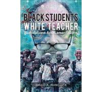 David A Hancock Black Students White Teacher (Tascabile)