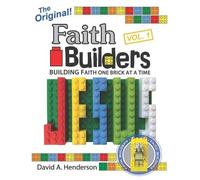 David A. Henderson Davi Faith Builders Building Faith One Brick at (Tascabile)