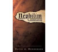 David A Henderson Nephilim the Remnants (Tascabile)