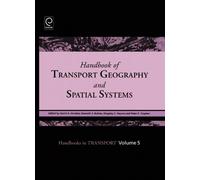 David A. Henshe Handbook of Transport Geography and Spatial S (Copertina rigida)