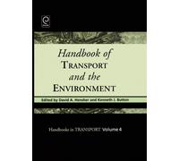 David A. Hensher Handbook of Transport and the Environment (Copertina rigida)