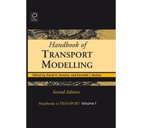 David A. Hensher Handbook of Transport Modelling (Copertina rigida)