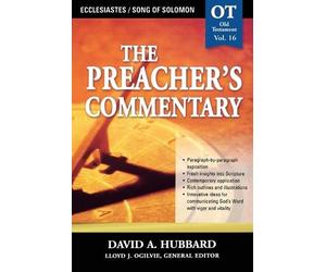 David A. Hubbar The Preacher's Commentary - Vol. 16: Ecclesiastes / (Tascabile)