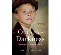 David A. Jacinto Out of the Darkness (Copertina rigida)