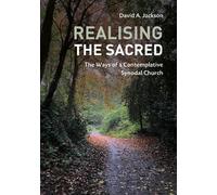 David A. Jackson Realising the Sacred (Tascabile)