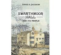 David A Jackson Swarthmoor Hall (Tascabile)