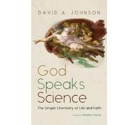 David A Johnson God Speaks Science (Copertina rigida)
