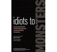 David A Kerr Luke Strockis Harrison Lebowitz Idiots to Monsters (Tascabile)