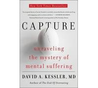 David A Kessler Capture (Tascabile)