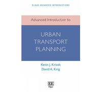 David A. King Kevin Advanced Introduction to Urban Transport (Copertina rigida)