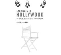 David A. Kirby Lab Coats in Hollywood (Tascabile) MIT Press
