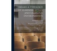 David a Kolb Marsh Toward a Typology of Learning Styles and Learning (Tascabile)