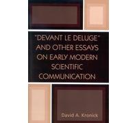 David A. Kronic 'Devant le Deluge' and Other Essays on Early Modern (Tascabile)