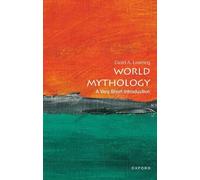 David A. Leeming World Mythology: A Very Short Introduction (Tascabile)